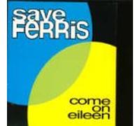 Come on Eileen (UK Import)