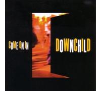 Come on in by Downchild (2007-09-11)