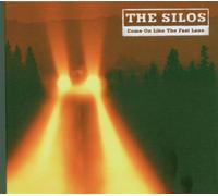 Come On Like Fast Lane - Silos (Audio cd)