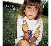 Come on Now Social by Indigo Girls