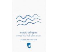 come onde di altri mari