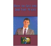 Come ottenere il lavoro che desideri