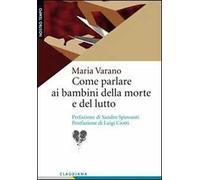 Come parlare ai bambini della morte e del lutto