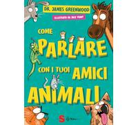 Come parlare con i tuoi amici animali