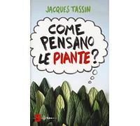 Come pensano le piante?