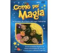 Come per magia. Un'avventura alla scoperta della legge di attrazione. DVD. Con libro