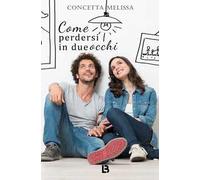 Come perdersi in due occhi