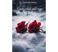 Come petali sulla neve