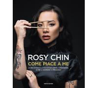 Come piace a me. La mia storia e la mia cucina libera, coraggiosa, oltre l...