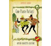 Come piante parlanti
