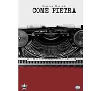 Come pietra