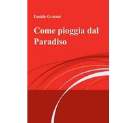 Come pioggia dal paradiso