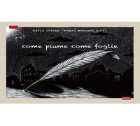 Come piume come foglie