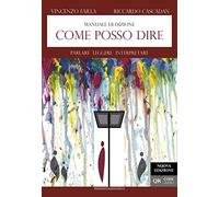 Libri Vincenzo Failla / Riccardo Cascadan - Come Posso Dire. Manuale Di Dizione.
