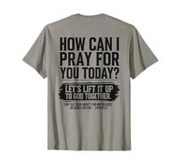 Come Posso pregare per Te Oggi Versetto della Bibbia Cristiana sul Retro Maglietta