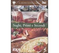 Come preparare sughi, primi e secondi a regola d'arte. CD-ROM