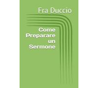 Come Preparare un Sermone