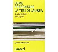 Come presentare la tesi di laurea