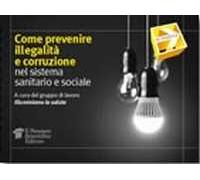 Come prevenire illegalità e corruzione