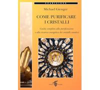 Come purificare i cristalli