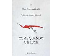 Come quando c'è luce