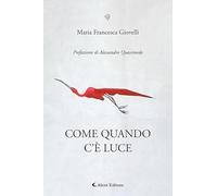 Come quando c'è luce