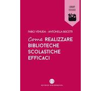 Come realizzare biblioteche scolastiche efficaci