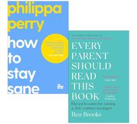 Come restare sani di mente di Philippa Perry e ogni genitore dovrebbe leggere questo libro di Ben Brooks, set di 2 libri