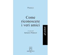 Come riconoscere i veri amici