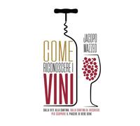 Come riconoscere i vini