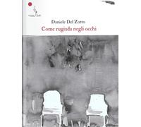 Come rugiada negli occhi - [La Gru]