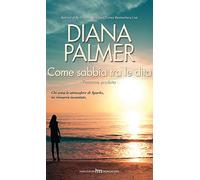 Come sabbia tra le dita