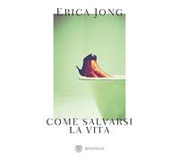 Come salvarsi la vita