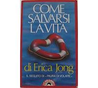 Come salvarsi la vita