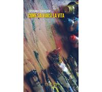 Come salvarsi la vita