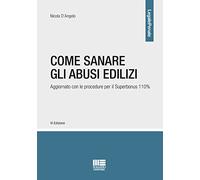 Come sanare gli abusi edilizi