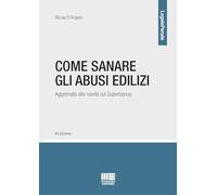 Come sanare gli abusi edilizi
