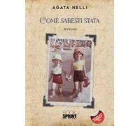 Come saresti stata