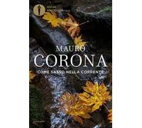 Come sasso nella corrente