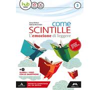 Come scintille. Con Strumenti per l'esame di Stato. Per la Scuola media. Con e-book. Con espansione online. Con DVD-ROM (Vol. 3)
