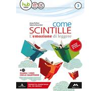 Come scintille. Per la Scuola media. Con e-book. Con espansione online (Vol. 3)