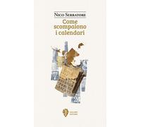 Come scompaiono i calendari - [Fallone Editore]