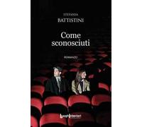 Come sconosciuti