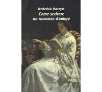 Come scrivere un romanzo d'amore