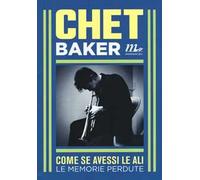 Come se avessi le ali. Le memorie perdute