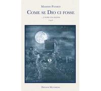 Come se Dio ci fosse. Vol. 3: ... E se fosse una balena
