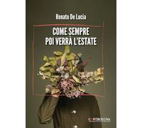 Come sempre poi verrà l'estate