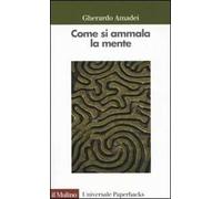 Come si ammala la mente