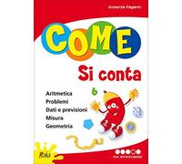 Come si conta. Per la Scuola elementare. Ediz. illustrata. Per approfondire (Vol. 4)