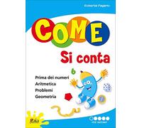 Come si conta. Per la Scuola elementare. Per iniziare (Vol. 1)